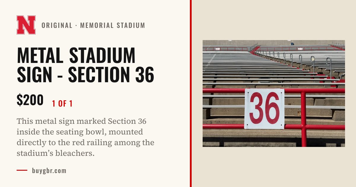 Metal Stadium Sign - Section 36 · Nebraska